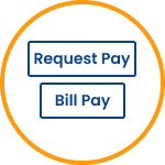 Enhance customer experience by request pay, bill pay for receiving quick payment